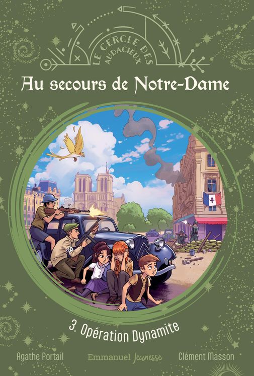 Au secours de Notre-Dame - Tome 3