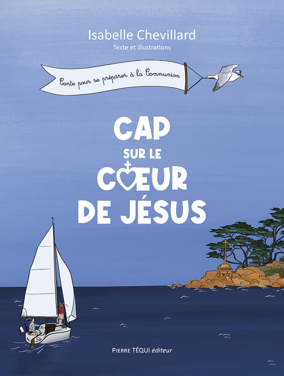 Cap sur le Coeur de Jésus