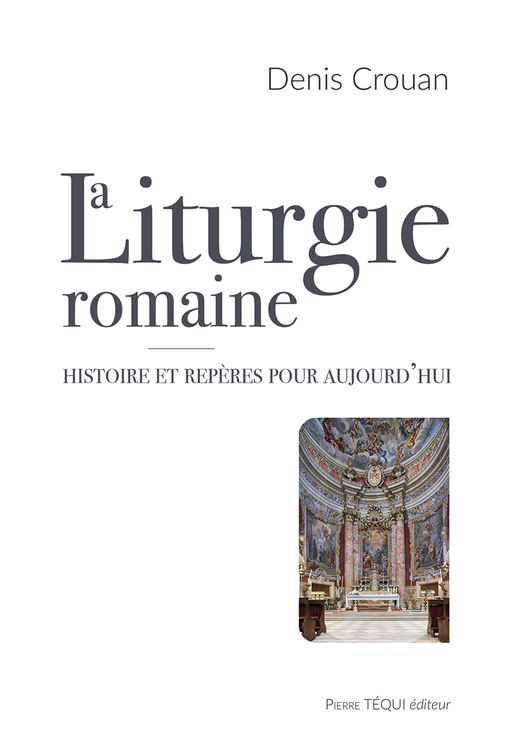 La liturgie romaine