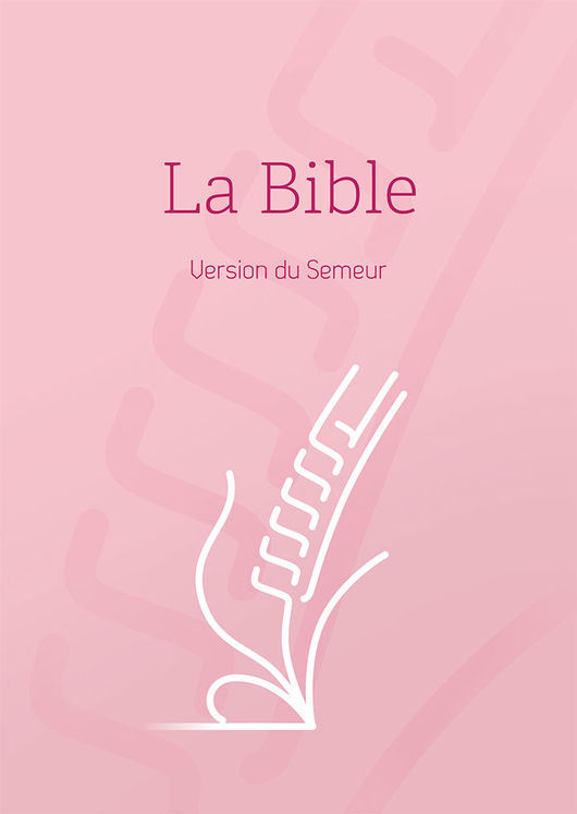 Bible, version Semeur, rigide rose, tranche blanche