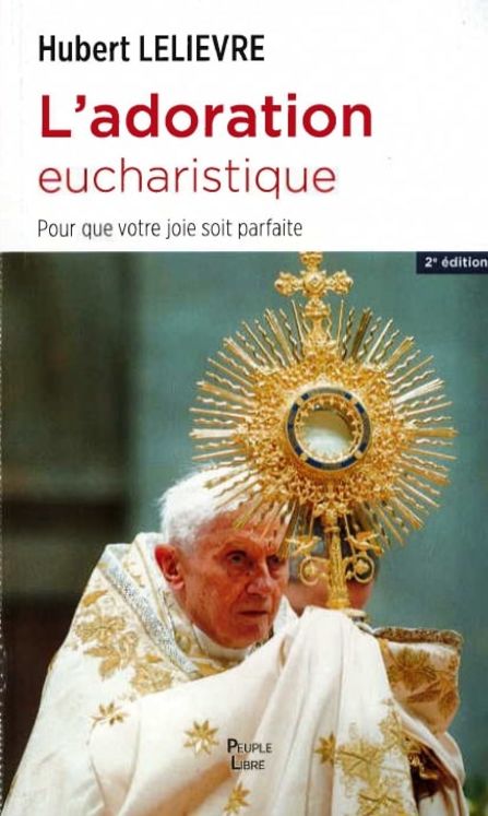 L´adoration eucharistique