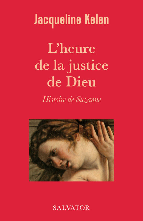 L´heure de la justice de Dieu, histoire de Suzanne