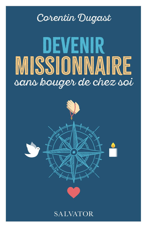 Devenir missionnaire sans bouger de chez soi