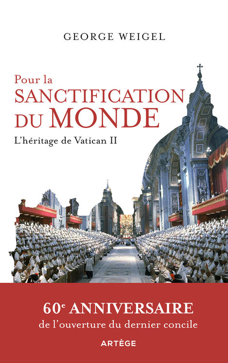 Pour la sanctification du monde - l´héritage de vatican II