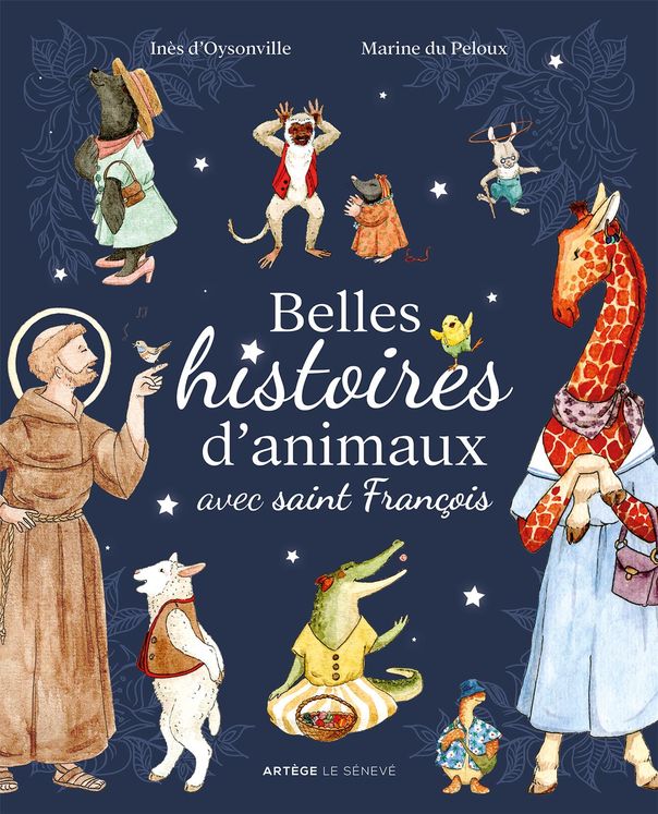 Belles histoires d´animaux avec Saint Francois