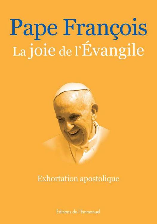 La joie de l´Evangile - Evangelii gaudium