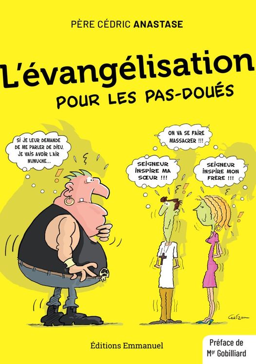 L´évangélisation pour les pas-doués