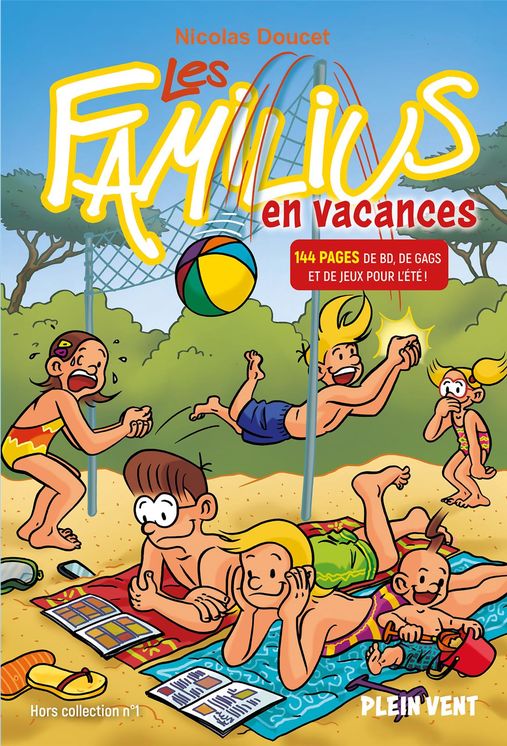 Les familius en vacances - hors collection n°1