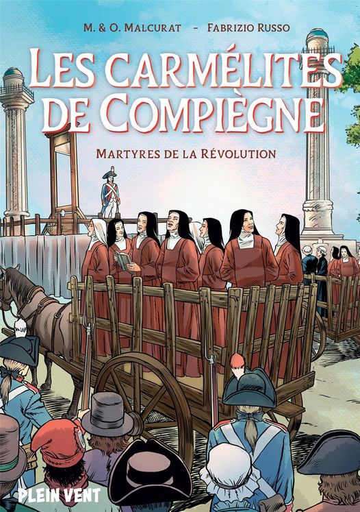 Les carmélites de compiègne - Martyres de la révolution  - BD