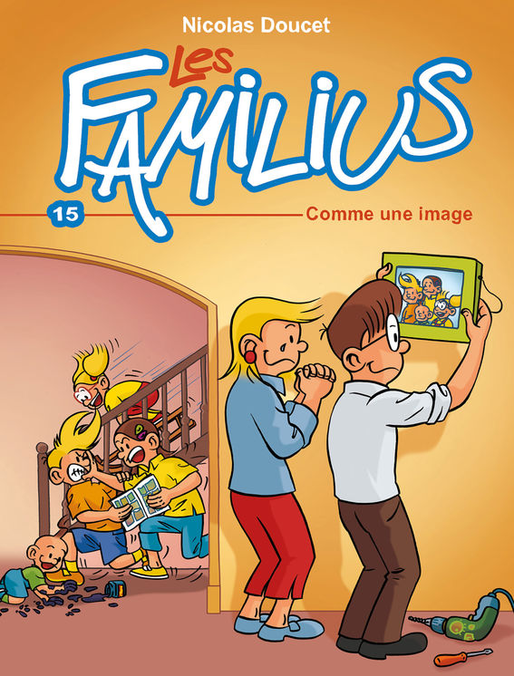 Les familius, comme une image - Tome 15