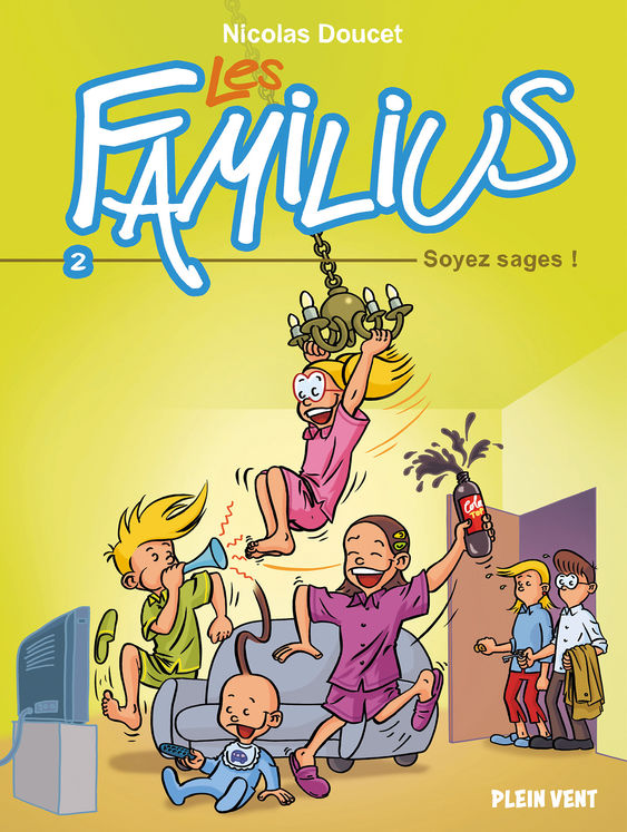 Les familius, soyez sages ! - Tome 2