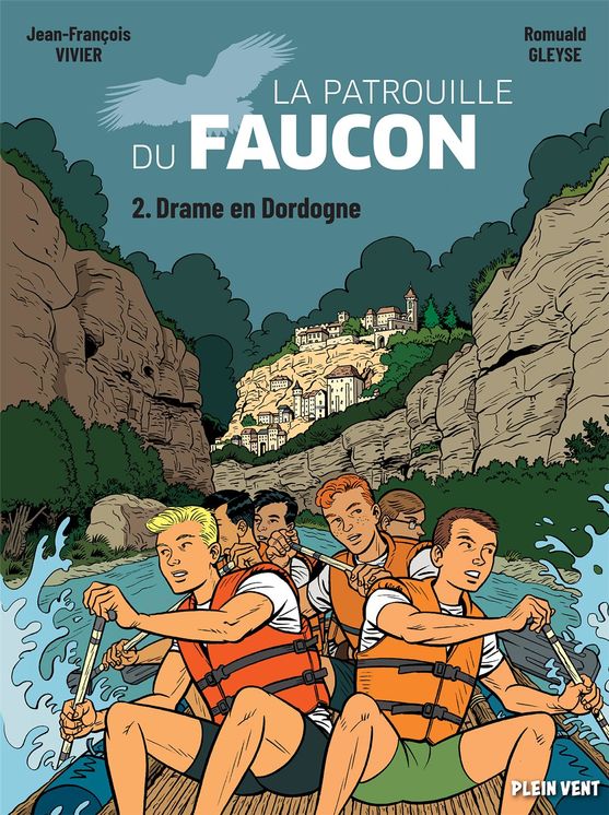 Les aventures de la patrouille du faucon - Tome 2