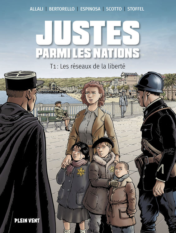 Les justes parmi les nations Tome 1