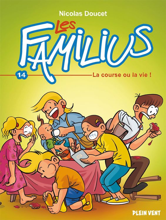 Les familius, la course ou la vie ! - tome 14