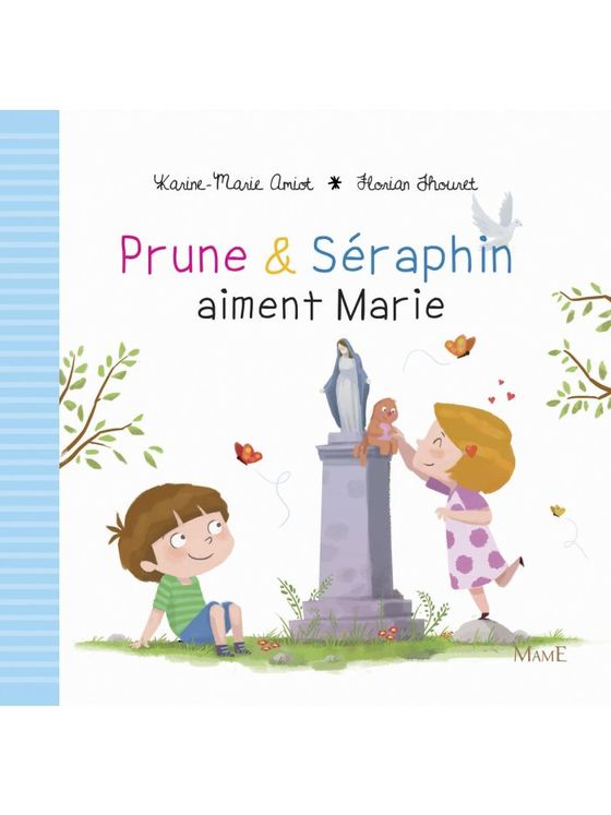 Prune et Séraphin aiment Marie