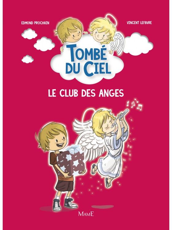 Le club des anges -  Tombé du ciel Tome 2