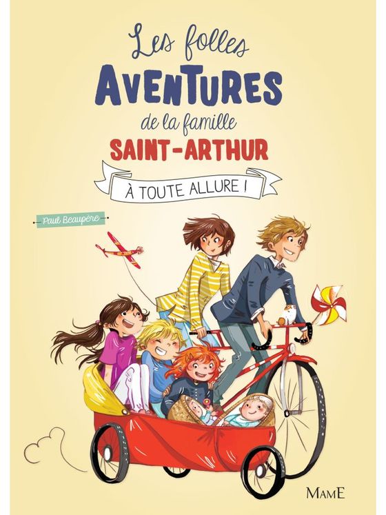 Les folles aventures de la famille Saint-Arthur - Tome 2  A toute allure !