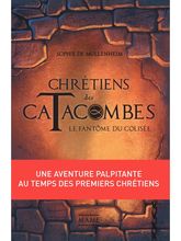 Collection Chrétiens de Catacombes