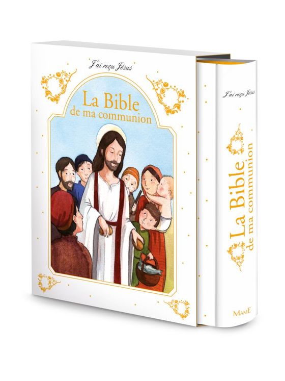 J´ai reçu Jésus - La Bible de ma Communion