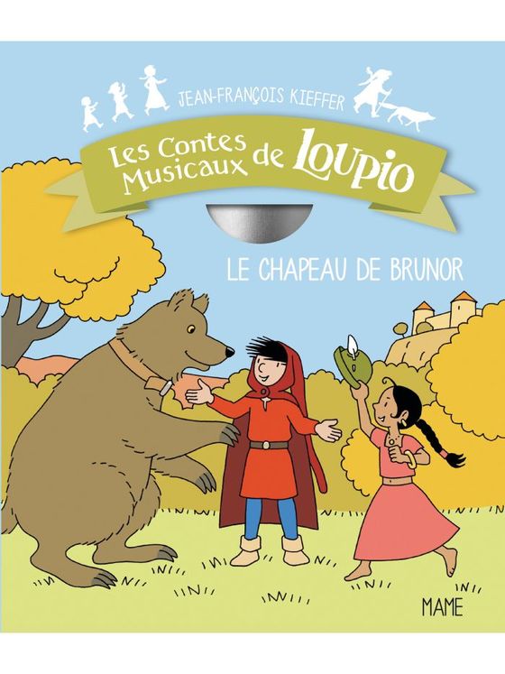 Le chapeau de Brunor - Conte musical Loupio