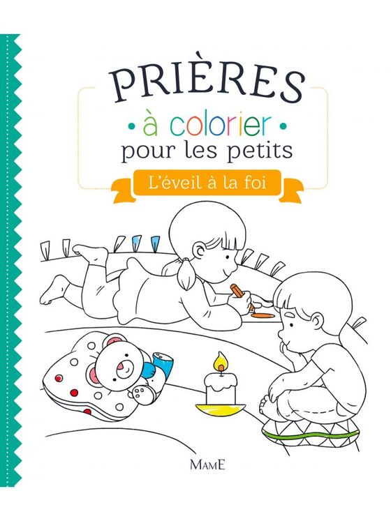 Prières à colorier pour les petits - L´éveil a la foi