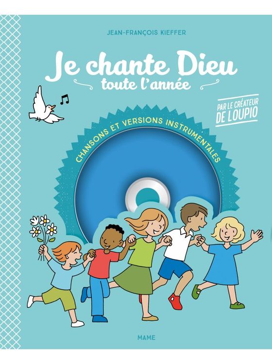 Je chante Dieu toute l´année (+CD) - Nouvelle édition