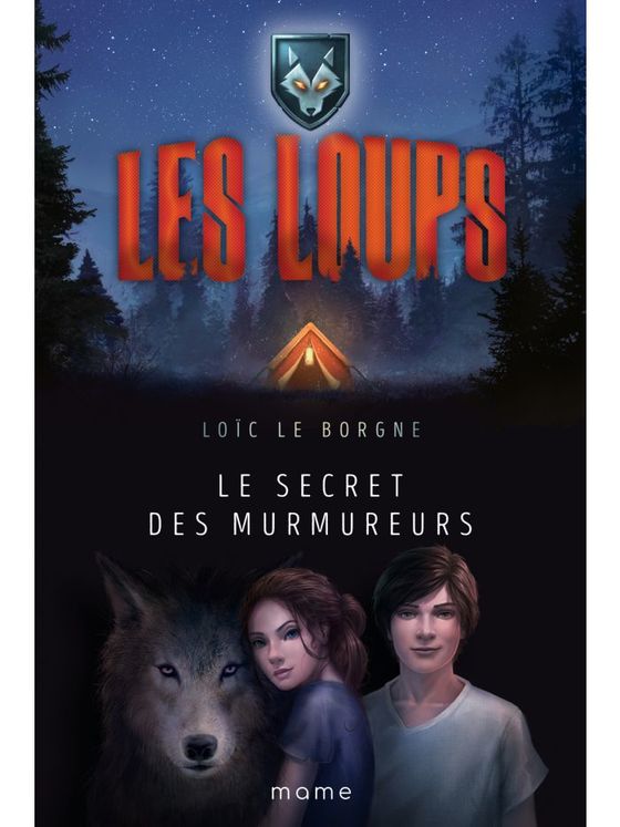 Les loups tome 1 - Le secret des murmureurs