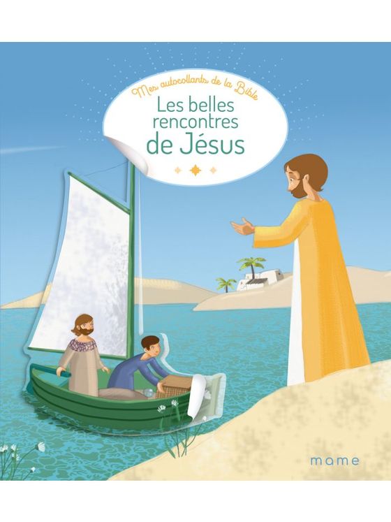 Les belles rencontres de Jésus