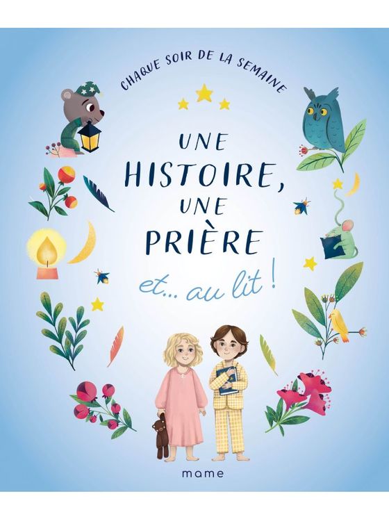 Une histoire, une prière et au lit !