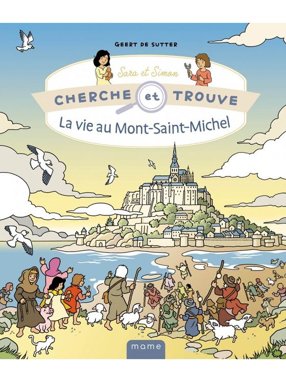 Cherche et trouve Sara et Simon - La vie au Mont-Saint-Michel