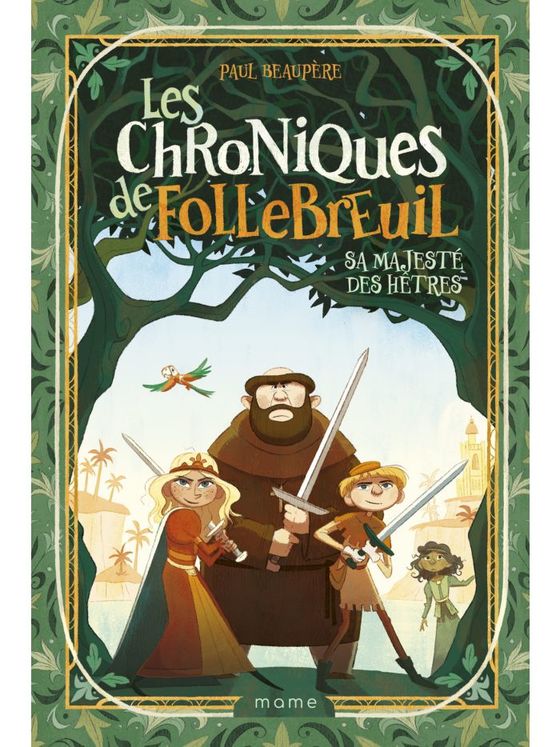 Les chroniques de Follebreuil - Tome 4