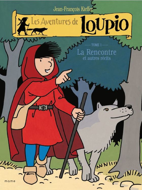 Les Aventures de Loupio - Tome 1