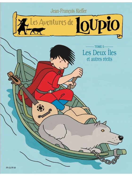 Les Aventures de Loupio - Tome 5