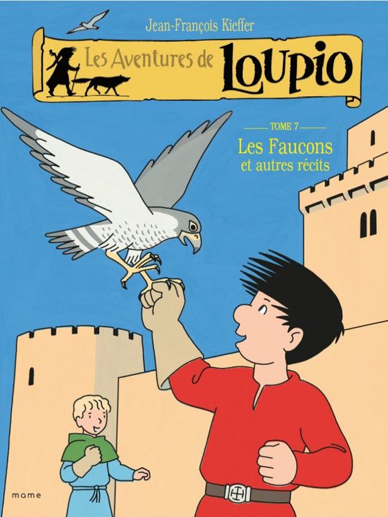 Les Aventures de Loupio- Tome 7