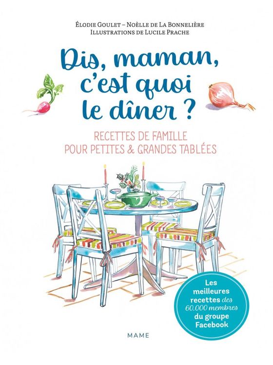 Dis-maman, c´est quoi le dîner ?