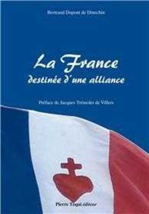 La France, destinée d´une alliance