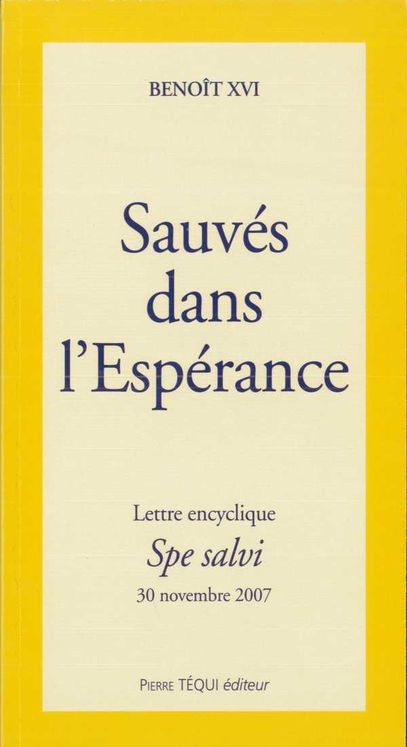 Sauvés dans l´Espérance - Spe salvi  (gros caractères)