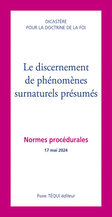 Le discernement de phénomènes surnaturels présumés