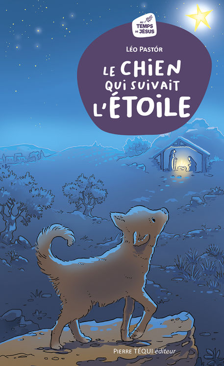 Le chien qui suivait l’Étoile