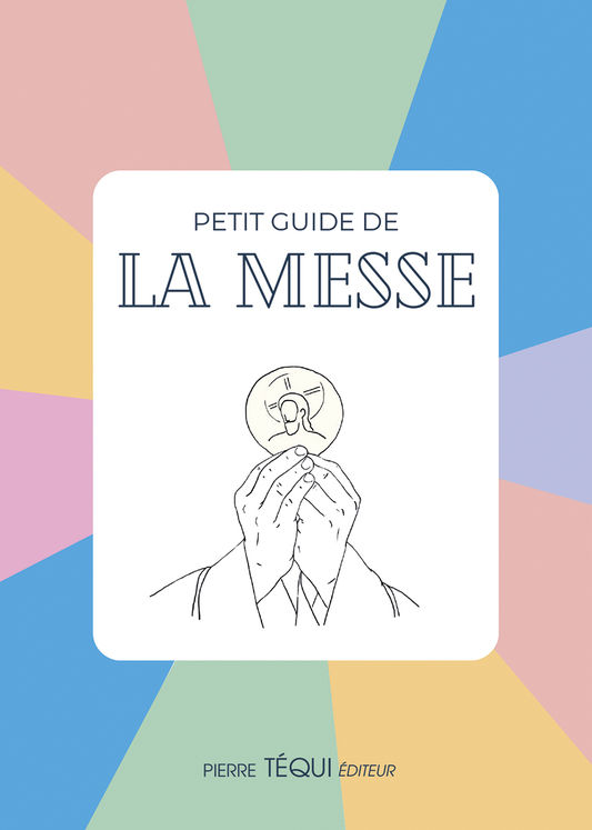 Petit guide de la messe