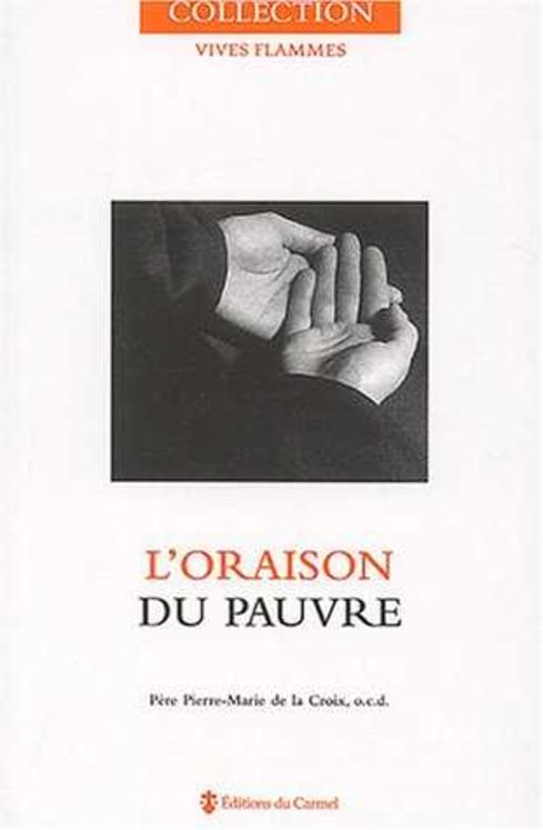 L´oraison du pauvre -  Vives Flammes