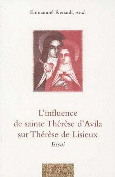 L´influence de sainte Thérèse d´Avila sur Thérèse de Lisieux