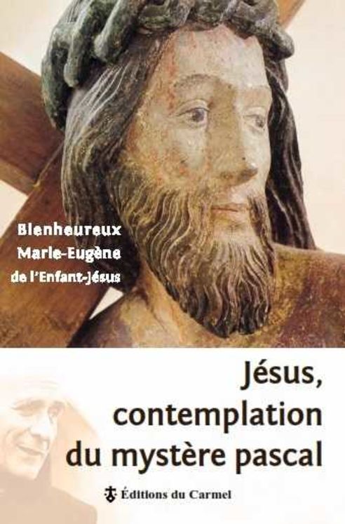 Jésus, contemplation du mystère pascal