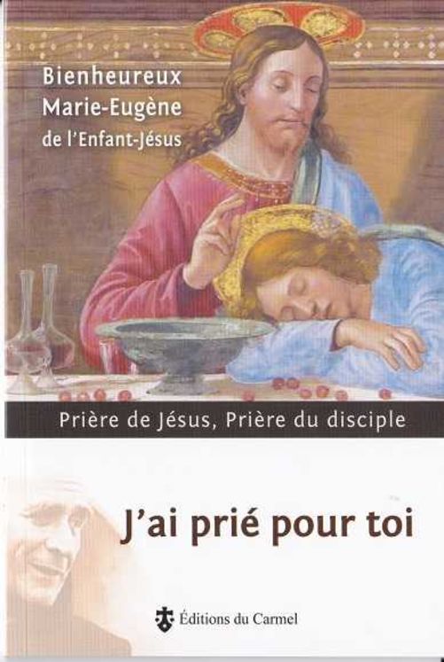 J´ai prié pour toi