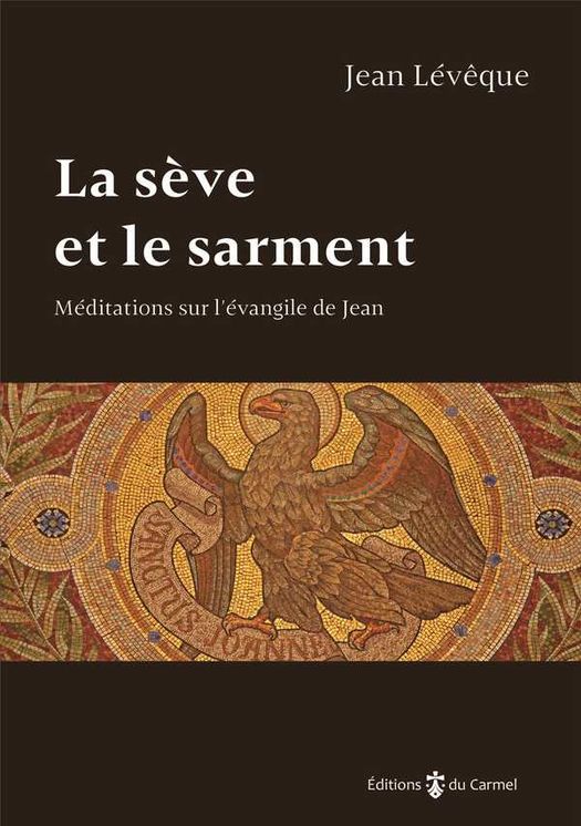 La sève et le sarment