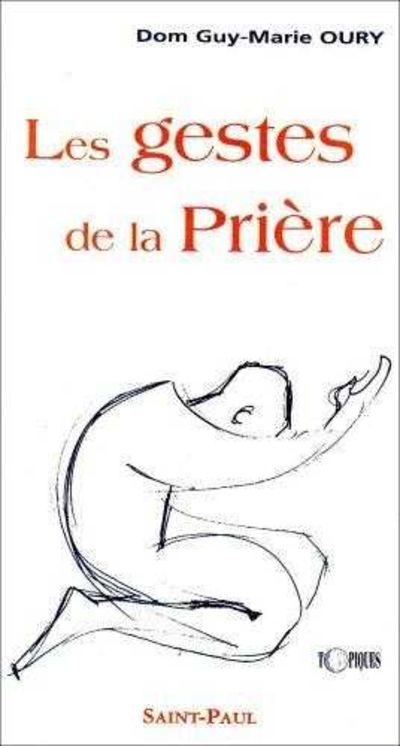 Les gestes de la prière