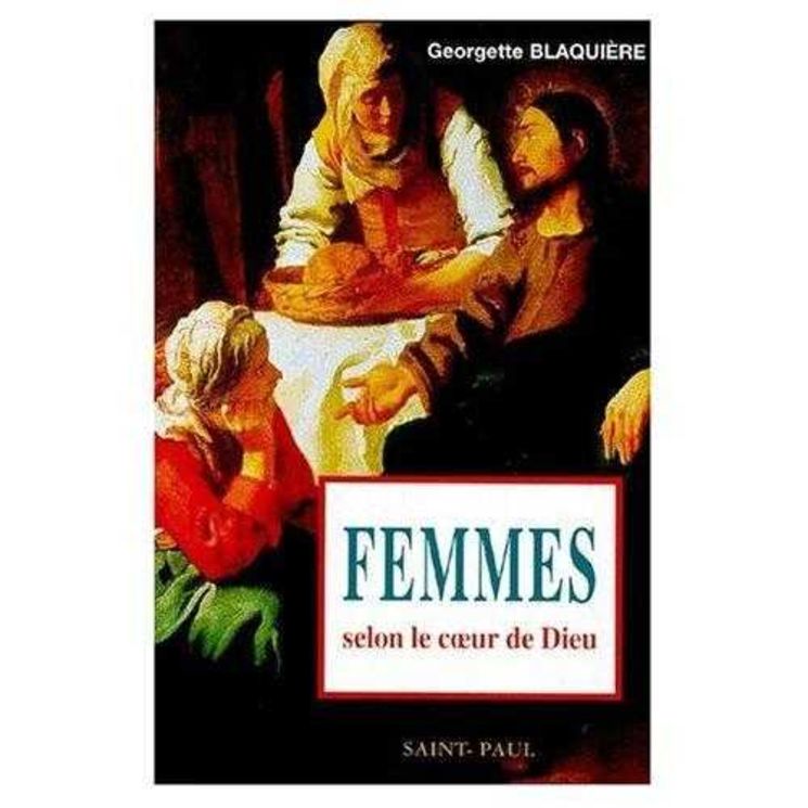 Femmes selon le coeur de Dieu