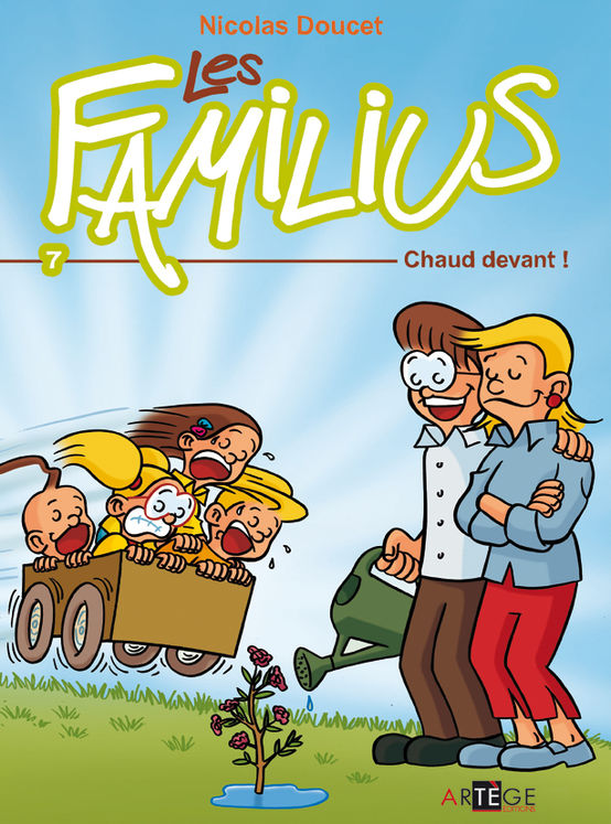 Les Familius, Chaud devant ! -  Tome 7