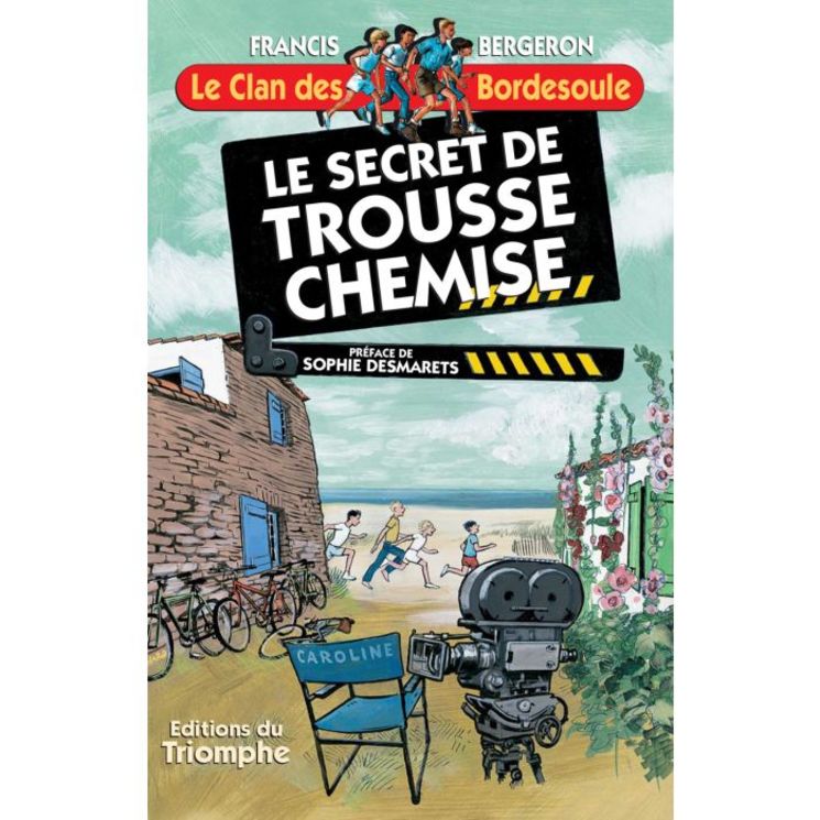 Le Clan des Bordesoule- Tome 11 - Le secret de Trousse-Chemise