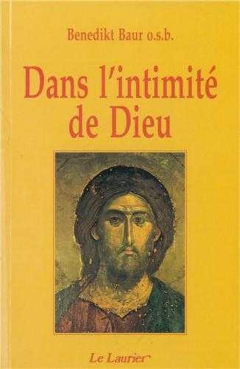 Dans l'intimité de Dieu